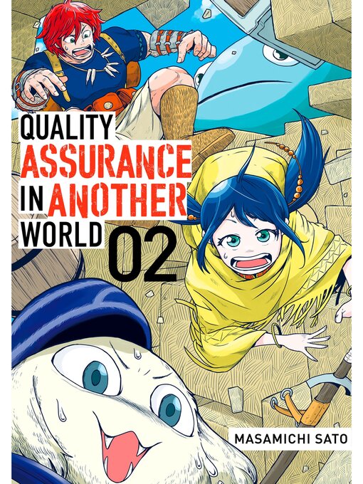 Title details for Quality Assurance in Another World, Volume 2 by Masamichi Sato - Available